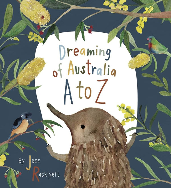 Book - Dreaming of Australia A to Z, By Jess Racklyeft