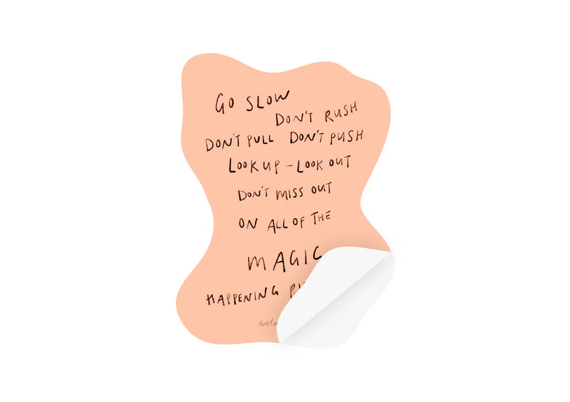 WildKinship - "Go Slow" Sticker