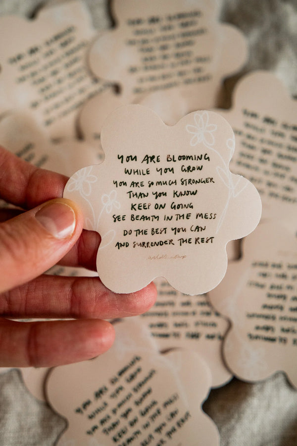 WildKinship - "You Are Blooming" Flower Sticker