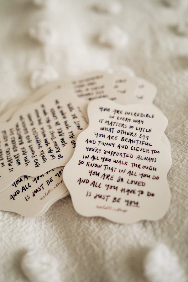 WildKinship - "You Are Incredible" Sticker
