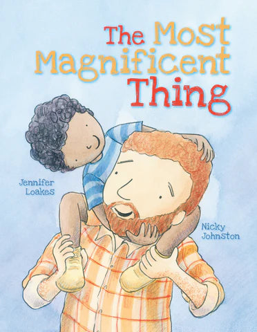 Book - The Most Magnificent Thing