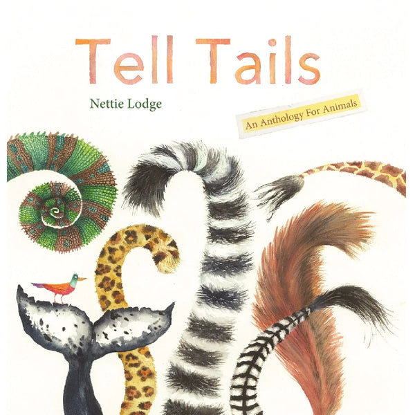Tell Tails by Nettie Lodge
