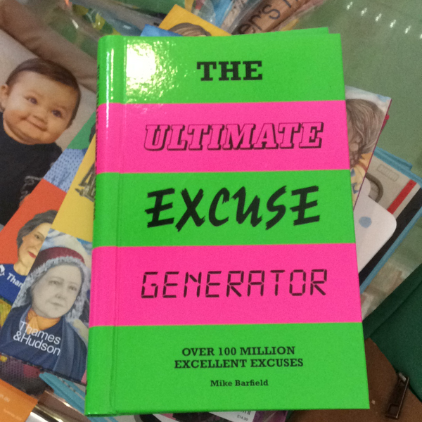 The Ultimate Excuse Generator